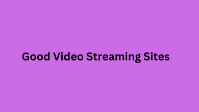 Good Video Streaming Sites