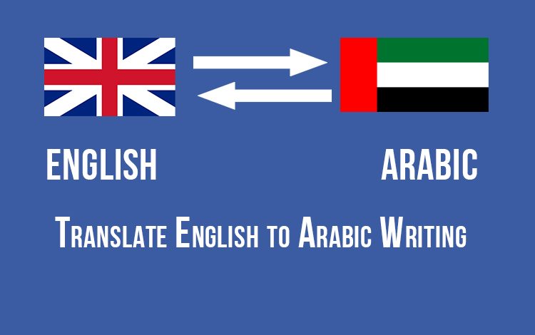 translate english to arabic writing